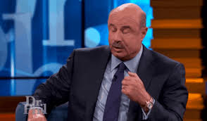 Dankmemes from i.redd.it phillip calvin mcgraw (born september 1, 1950), better known as dr. Dr Phil Would Really Like Everyone To Stop Calling Him Daddy