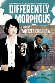 Differently Morphous By Yahtzee Croshaw 9781506711645 Penguinrandomhouse Com Books
