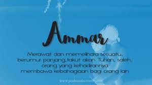 Nama bayi islam lelaki m maain air mengakir yg sangat jernih maajid mulia maalik yang memiliki maalum yang diketahui maamar kemakmuran maamun aman, yg dapat. Arti Nama Ammar Posbunda