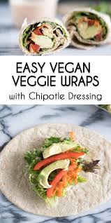 Easy Vegan Veggie Wraps With Chipotle Dressing Thyme Love Recipe Wraps Recipes Vegetarian Wraps Recipes Healthy Vegetarian Wraps