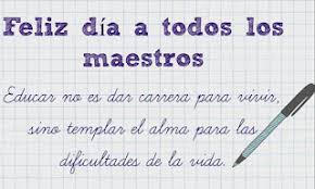 80 Frases Para El Dia Del Maestro
