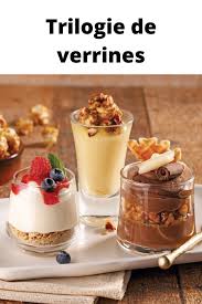 Trilogie De Verrines Food Dessert Recipes Fruit Desserts
