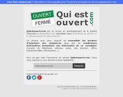 Pre Lancement Du Site Quiestouvert Com Lancement Site Internet Developpement