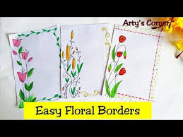 Floral Design On Paper Borde Design On Paper Project Design For Front Page By Arty S Corne Floral Border Design Colorful Borders Design Page Borders Design