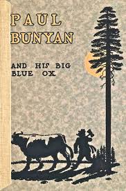 The Project Gutenberg eBook of The Marvelous Exploits of Paul Bunyan, by W.  B. Laughead