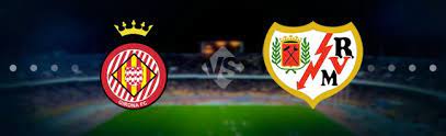 Full coverage of girona vs rayo vallecano including result, live commentary and pictures from sports mole. Girona Vs Rayo Vallecano Prediction 27 October 2018