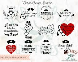 Who doesn't love adding more svg files to their library, especially when they come with free commercial lic. Nursing Quote Bundle Nurse Life Quotes Stethoscope Nurse Shirt Nurse Cup Svg Png Dxf Pdf Eps Cricut Silhouette Studio Vinyl Decal Medical Quotes Nurse Quotes Nurse