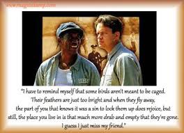 Quote From Movie Shawshank Redemption Movie Quotes Inspirational Favorite Movie Quotes