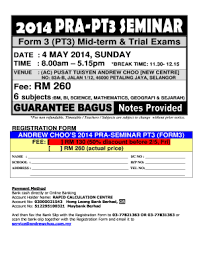 Geografi subject focuses more on human geography rather than physical geography and is primarily bahasa melayu pt3 paper is a written examination. Fillable Online Registratin Form Pra Seminar Pt3 Fax Email Print Pdffiller