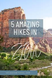 5 Amazing Hikes In Zion National Park In 2020 National Parks Usa Travel Destinations Travel Usa
