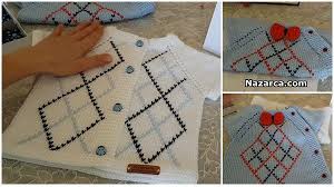 Yeni Moda Igneyle Ekose Islemeli Bebek Yelek Tarifi Nazarca Com Orgu Baby Knitting Patterns Ekose