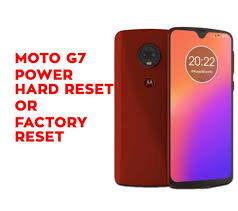· type your name and imei in form. Motorola Moto G7 Power Hard Reset Motorola Moto G7 Power Factory Reset Hard Reset Any Mobile