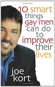 Review: 10 Smart Things Gay Men Can Do to Improve Their Lives by Joe Kort