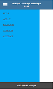 The hamburger menu, or the hamburger icon, is the button in websites and apps that typically opens up into a side menu or navigation drawer. How To Create A Hamburger Menu With Html Css Jquery Html Goodies