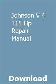 Johnson V 4 115 Hp Repair Manual Repair Manuals Chilton Repair Manual Acura