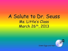 Seuss's green eggs and ham? Dr Seuss Trivia How Much Do You Know About Dr Seuss Adults And Kids Play Along Ppt Download