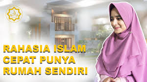 Ditambah, penghasilan yang tidak memadai membuat kita kesulitan bisa punya rumah. Doa Agar Bisa Cepat Punya Rumah Sendiri Menurut Islam Youtube