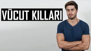 vucut killarindan kurtulma yollari youtube