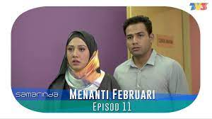Tonton episod penuh di : Highlight Episod 10 Menanti Februari Youtube