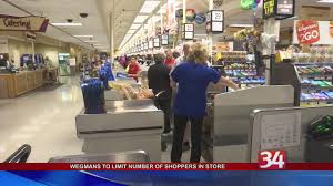 Choose a new shopping mode. Wegmans To Operate Stores At 15 To 20 Of Occupancy Wivt Newschannel 34