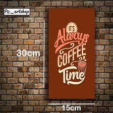 Ini karya team jasa lettering, menerima pesanan dari klien kami yang untuk dijadikan hiasan di dinding resaturant cafe nya yang berlokasi di adiwerna , kab. Poster Hiasan Dinding Cafe Keep Calm With Coffee Lazada Indonesia