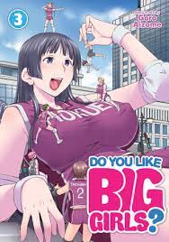 Do You Like Big Girls? Vol. 3 by Goro Aizome | Penguin Random House Canada