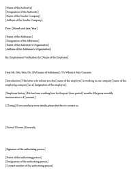 Identify yourself by yourself as accurately as possible. Employment Verification Letter 40 Sample Letters And Writing Tips