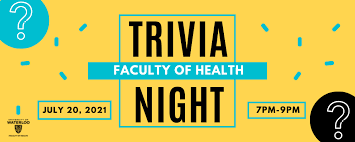 Challenge them to a trivia party! Faculty Of Health Trivia Night Spring 2021 Health University Of Waterloo
