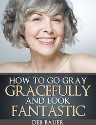 How to Go Gray Gracefully and Look Fantastic