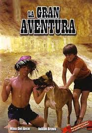 La Gran Aventura 1969 Kids Adventure Movies Adventure Movie The Stranger Movie