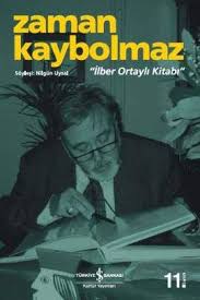 Zaman Kaybolmaz Ile Ilgili Gorsel Sonucu Kitap Onerileri Kitap Kitap Kurdu