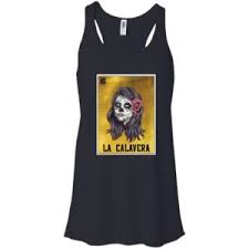 La Calavera Loteria Mexico Sugar Skull Loteria Shirt They are intelligent enough to understand what you want and therefore are usually easy to train and. mexico sugar skull loteria shirt