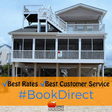 Id You Know That Booking Through 3rd Party Sites Can Cost You In Many Different Ways Want The Best In All Things Sunset Vacations Nc Vacation Rentals Vacation