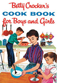 Betty Crocker And How Children Learn To Cook The New Yorker
