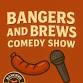 Comedy Night at Bangers and Brews! - Bangers & Brews Westside Bend Oregon, 1288 SW Simpson Ave Event Image