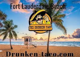 As of 2019 census bureau estimates, the city has an estimated population of 182,437. Best Fish Tacos Ever Review Of The Drunken Taco Fort Lauderdale Fl Tripadvisor