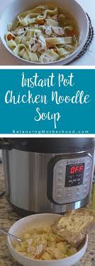 Easy To Make Instant Pot Chicken Noodle Soup With Frozen Chicken Have Homemade Chicken Noodle S Chicken Noodle Soup Recipes Chicken Noodle Instant Pot Chicken