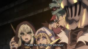 You Get Used To It | Goblin Slayer memes | Quotev
