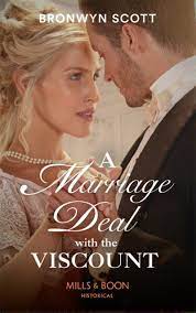 A Marriage Deal With The Viscount by Bronwyn Scott | Goodreads