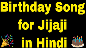 Birthday Song For Jijaji Happy Birthday Song For Jijaji By Birthday Songs With Names Say happy birthday jiju in an awesome way. happy birthday song for jijaji