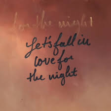 We fell in love in october lyrics. Let S Fall In Love For The Night Wikipedia