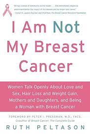 Cancer gals can be tough nuts to crack, and your success in wooing one will depend on how manly layers of a defensive shell she's built up. I Am Not My Breast Cancer Women Talk Openly About Love And Sex Hair Loss And Weight Gain Mothers And Daughters And Being A Woman With Breast Cancer Amazon De Peltason Ruth Fremdsprachige