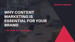 Content Marketing - Why its important for your brand