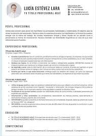 This cv includes employment history, education, competencies, awards, skills, and personal interests. Ejemplos De Curriculum De Alto Nivel Elige Tu Modelo De Cv Ganador