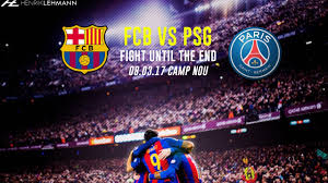 Stream on your favorite device. Fc Barcelona 6 1 Psg Promo Fight Until The End 08 03 2017 Hd Youtube