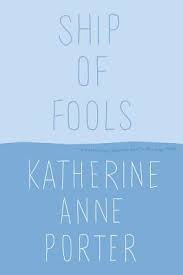 You like characters made by other people so much?! Ship Of Fools By Katherine Anne Porter