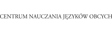CENTRUM NAUCZANIA JĘZYKÓW OBCYCH