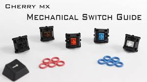 Cherry Mx Mechanical Switch Guide