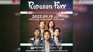 Repezen Foxx ｜ NightClub WARP SHINJUKU | ワープ新宿 Official Site