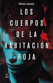 Perdona pero esta es mi habitacion manga — villardigital. Los Cuerpos De La Habitacion Roja By Inigo Aguas